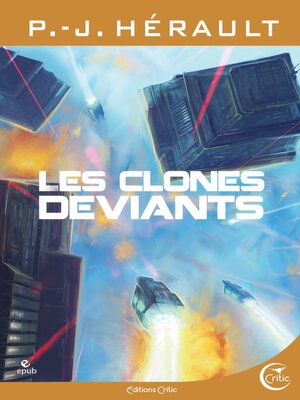 cover image of Les clones déviants